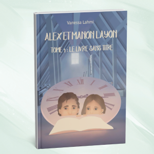 Alex et Manon T1