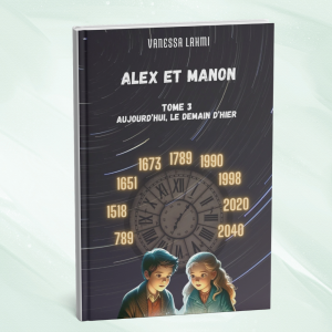 Alex et Manon T3