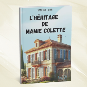 L'héritage de Mamie Colette
