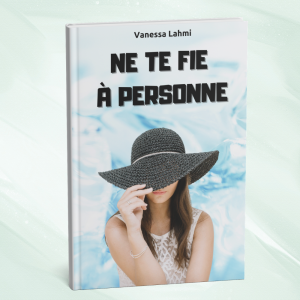 Ne te fie à personne