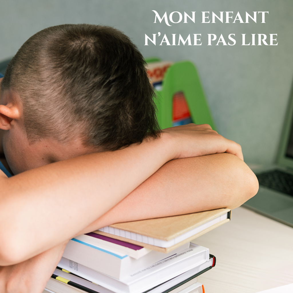 Mon enfant n’aime pas lire